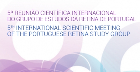 5.ª Reunião Científica Internacional do Grupo de Estudos da Retina de Portugal já tem nova data