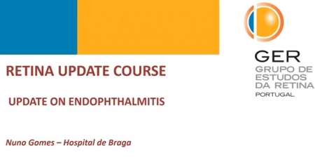 Update em endoftalmites: “Prevenção e tratamento precoce são as palavras chave”