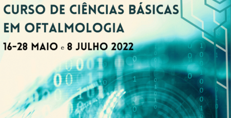 Última sessão do Curso de Ciências Básicas em Oftalmologia decorre já em julho