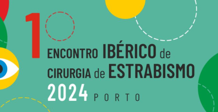Estudo, diagnóstico e tratamento em destaque no 1.º Encontro Ibérico de Cirurgia de Estrabismo