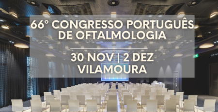 66.º Congresso Português de Oftalmologia: prazo de submissão de cursos termina no final de maio